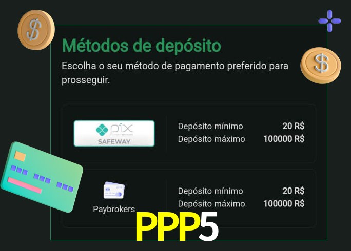 O cassino PPP5 oferece uma grande variedade de métodos de pagamento